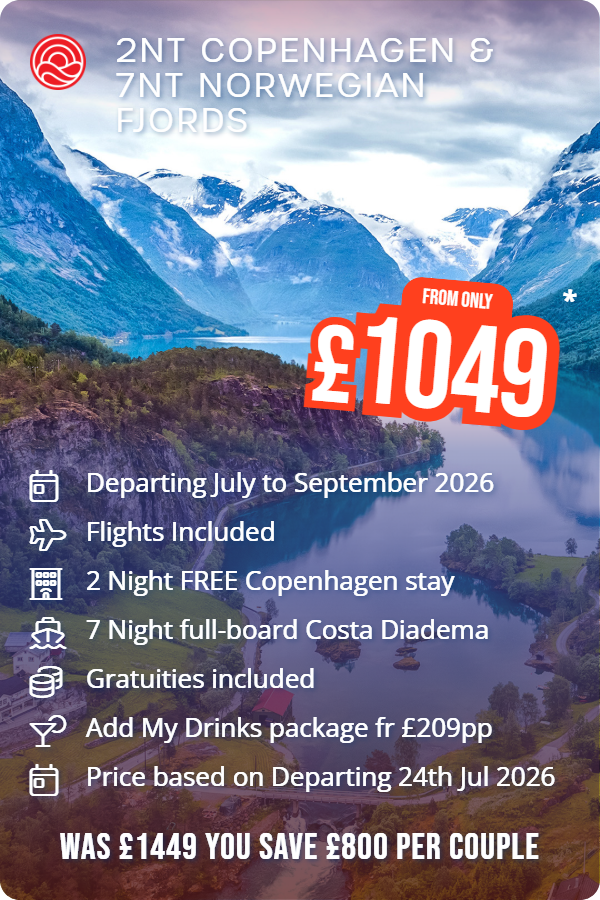2nt Copenhagen & 7nt Norwegian Fjords – Smart Holiday promotional image. From £1,049 Includes: Departing July to September 2026, Flights Included, 2 Night FREE Copenhagen stay, 7 Night full-board Costa Diadema, Gratuities included, Add My Drinks package fr £209pp, Price based on Departing 24th Jul 2026. WAS £1449 YOU SAVE £800 PER COUPLE