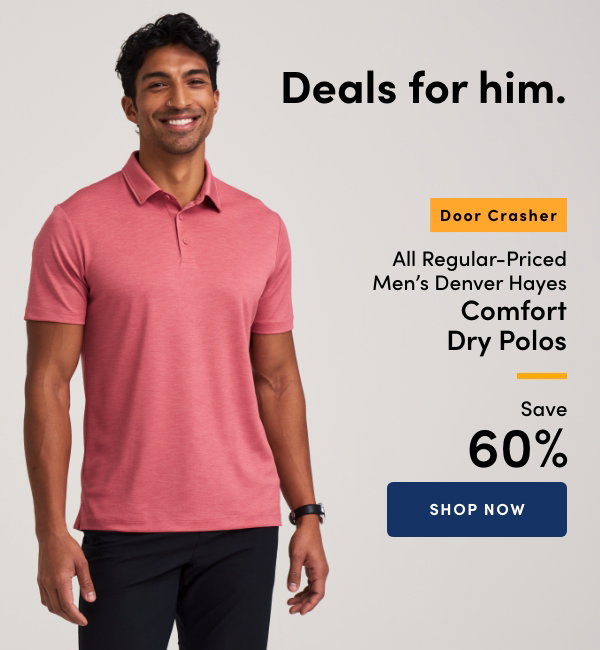 Door Crasher All Regular-Priced Men's Denver Hayes Comfort Dry Polos Save 60%