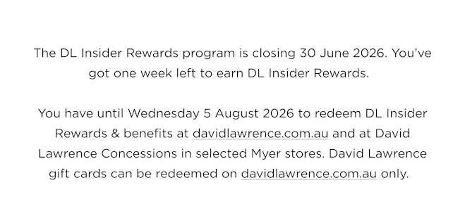 The DL Insider Rewards program is closing 30 June 2026.
