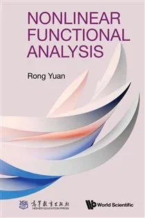Nonlinear Functional Analysis, by Rong Yuan
