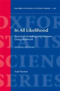 In All Likelihood, by Yudi Pawitan