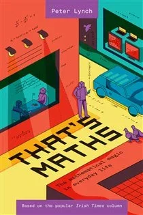 That's Maths, by Peter Lynch