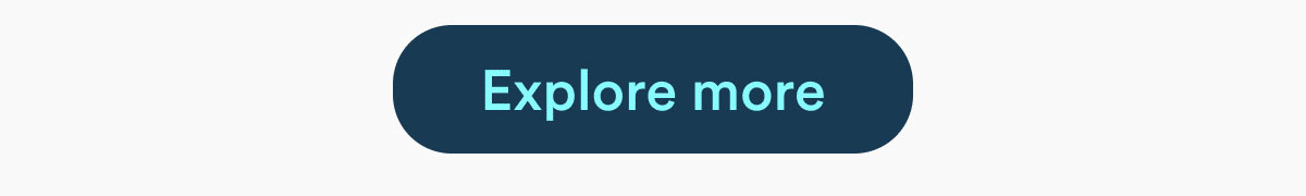 Explore more