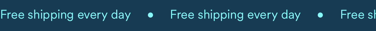Free shipping every day