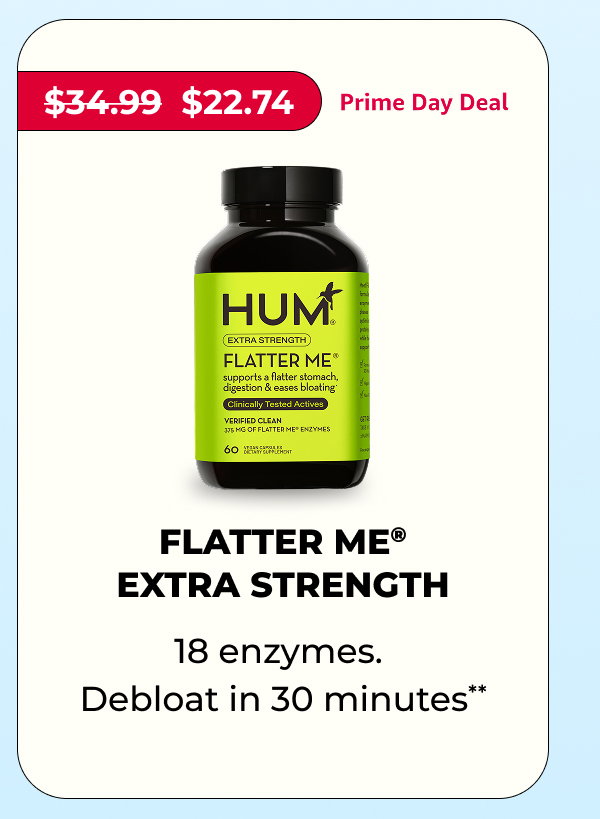 HUM Nutrition up to 35% off Prime Day Sale - Flatter Me Extra Strength