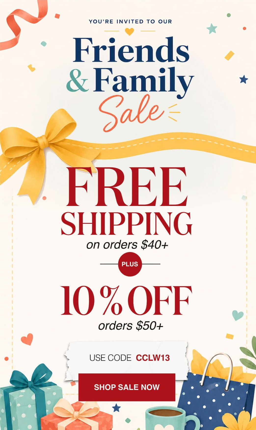 Sizzlin Savings FREE Shipping Plus 10% OFF your entire order!