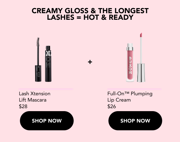 Lash Xtension Lift Mascara and Full on plumping lip cream