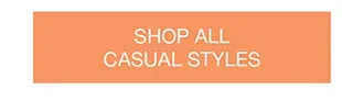Shop All Casual Styles