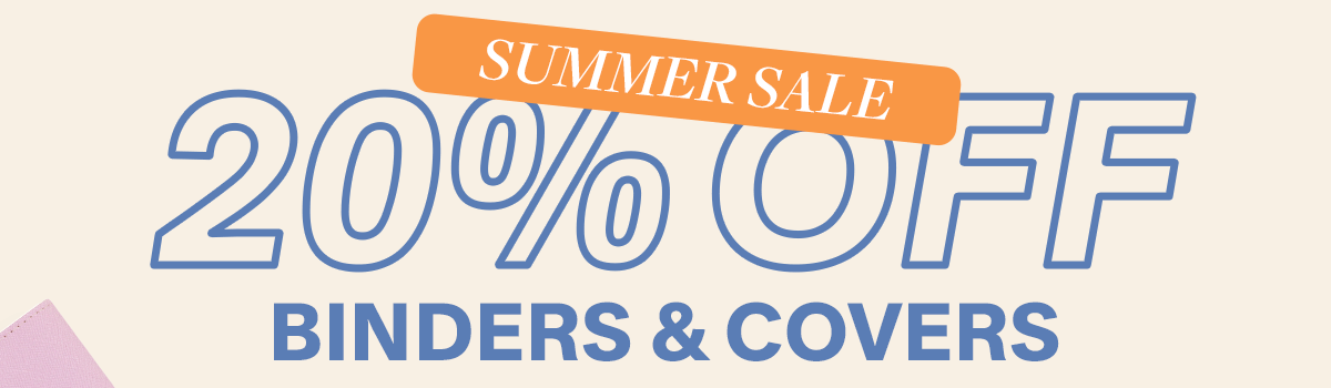 20 percent off binders and covers. Use code Binders.