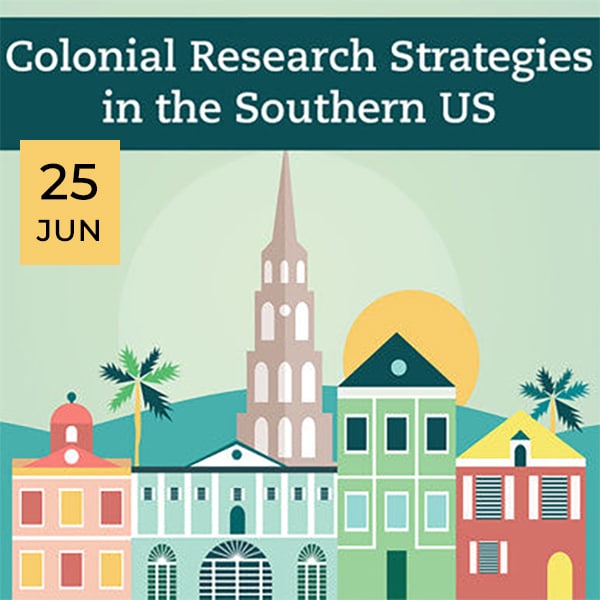 Illustration of colorful colonial buildings and a church steeple with event text: "Colonial Research Strategies in the Southern US," and a date of June 25.