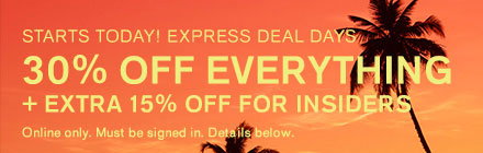 30% Off Everything + Extra 15% Off for Insiders