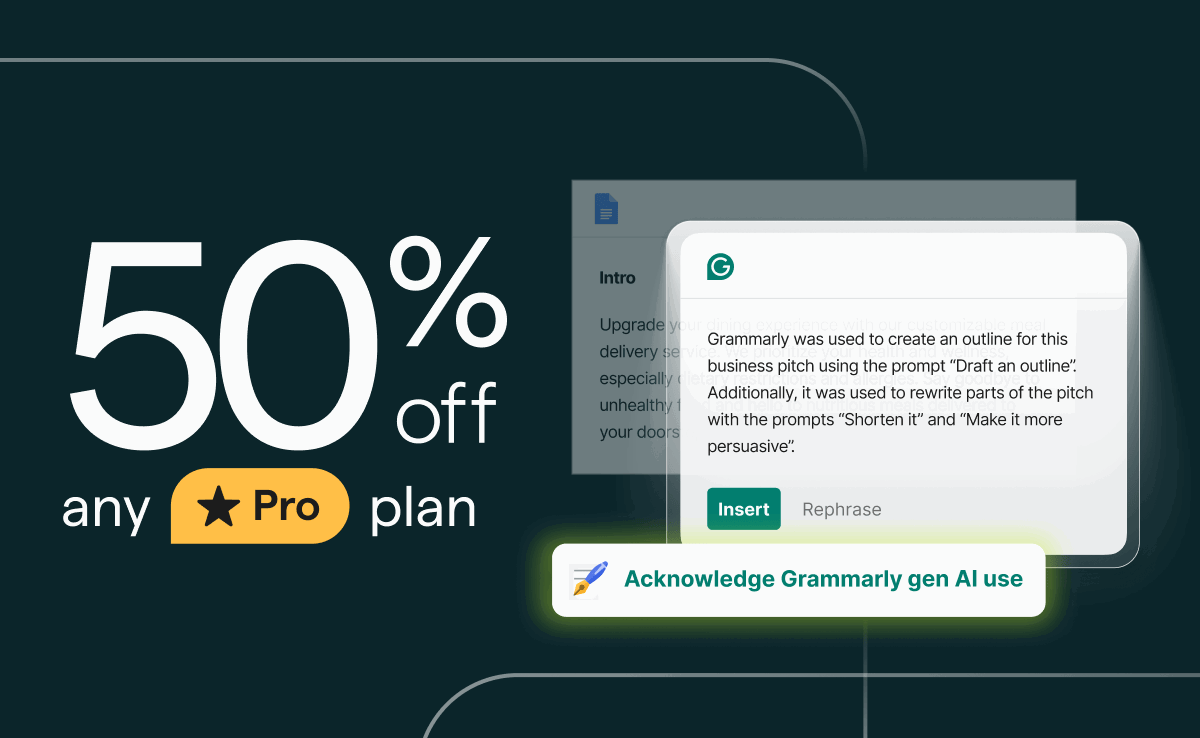 50% off any Pro plan with Grammarly AI features.