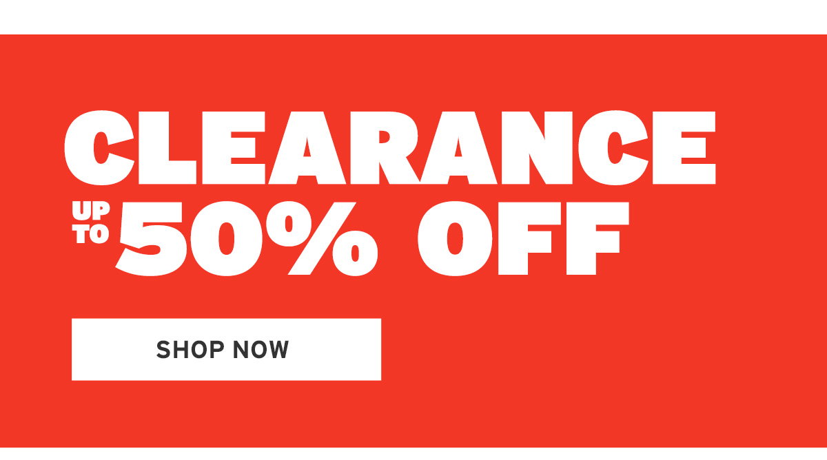 Up to 50% Off Clearance