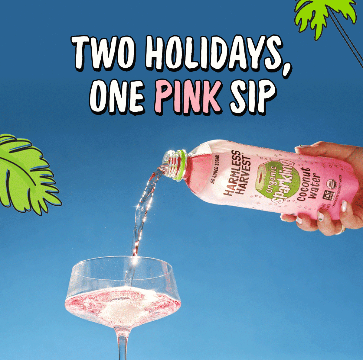 Two Holidays, One Pink Sip