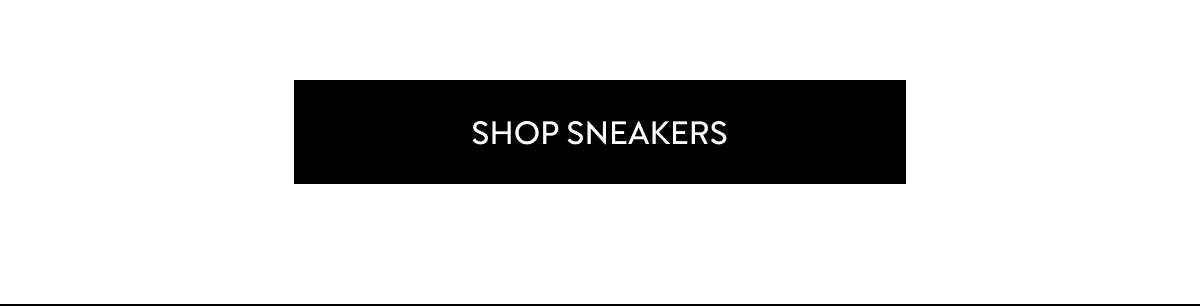 SHOP SNEAKERS