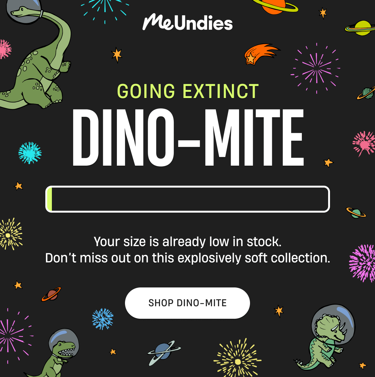 MeUndies | Going Extinct | Dino-Mite | Shop Dino-Mite