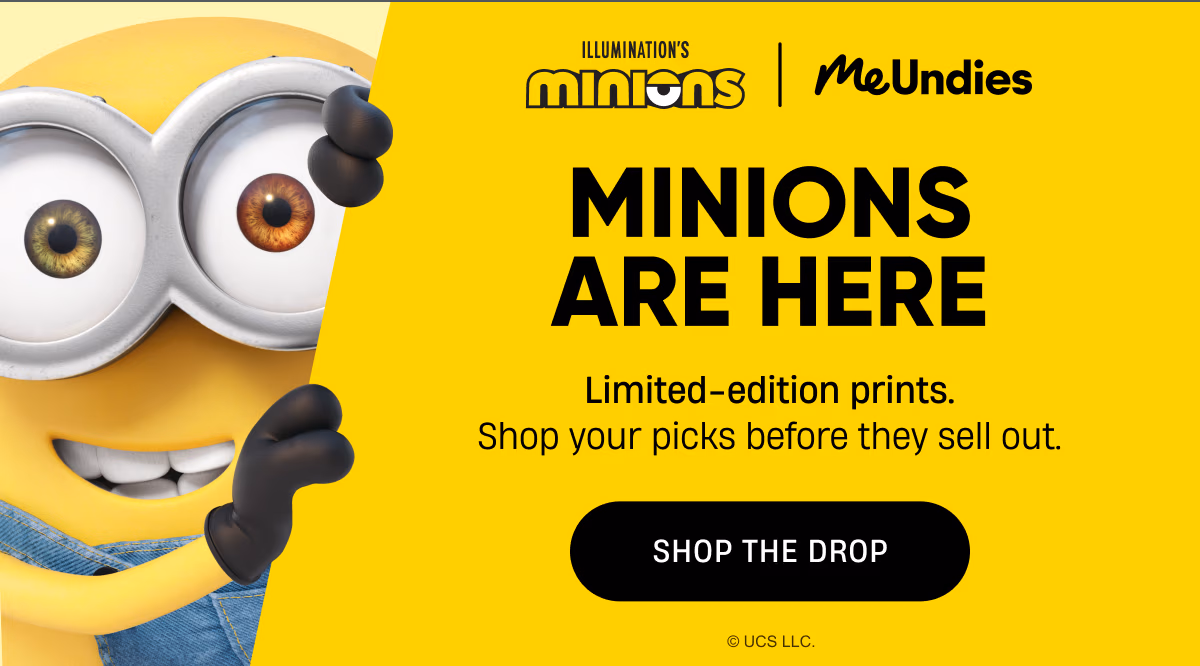 Minions Are Here | Shop The Drop