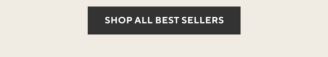 Shop All Best Sellers