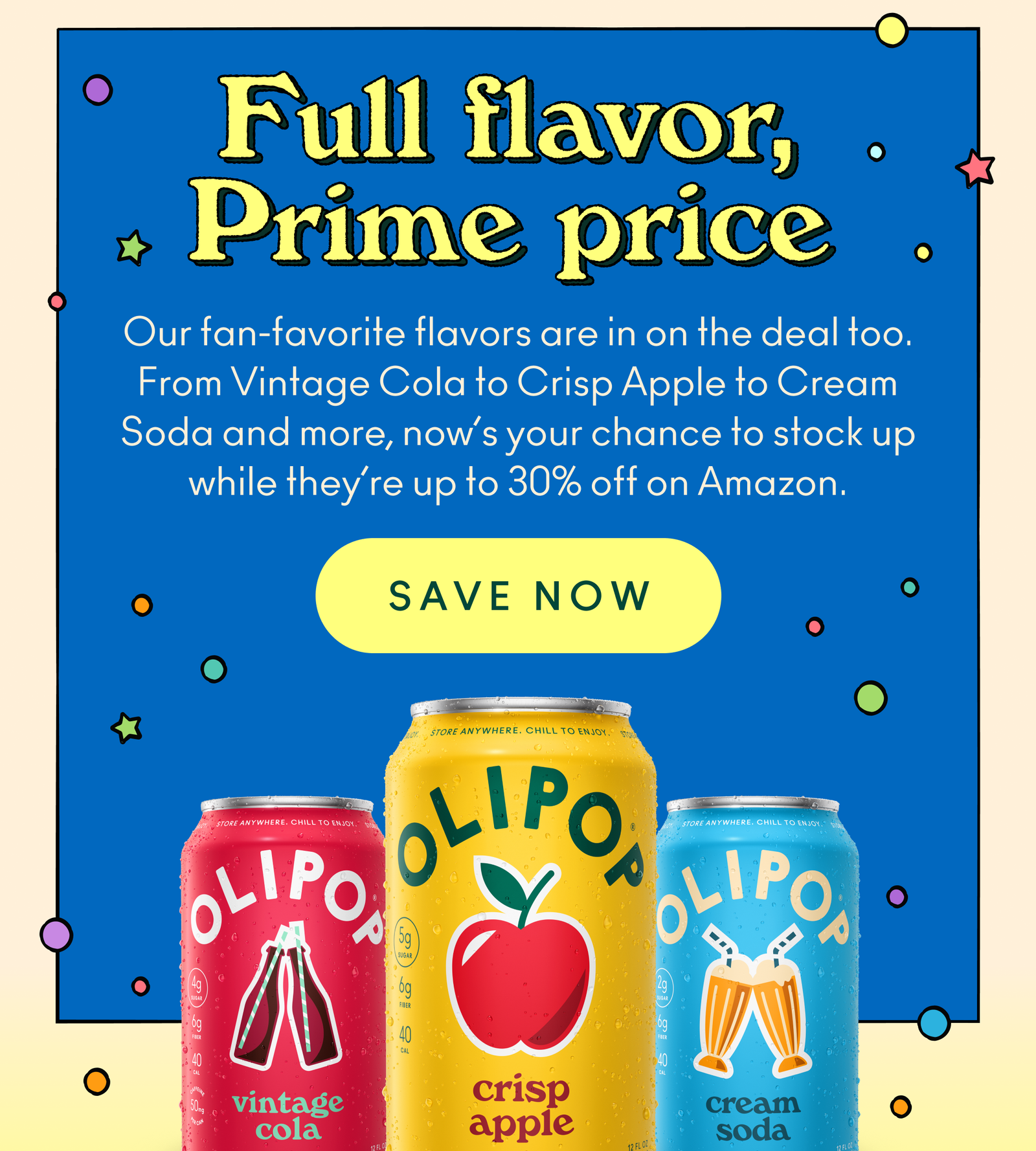 Our fan-favorite flavors are in on the deal too. From Vintage Cola to Crisp Apple to Cream Soda and more, now’s your chance to stock up while they’re up to 30% off on Amazon.