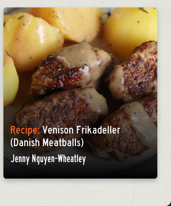 Recipe: Venison Frikadeller
