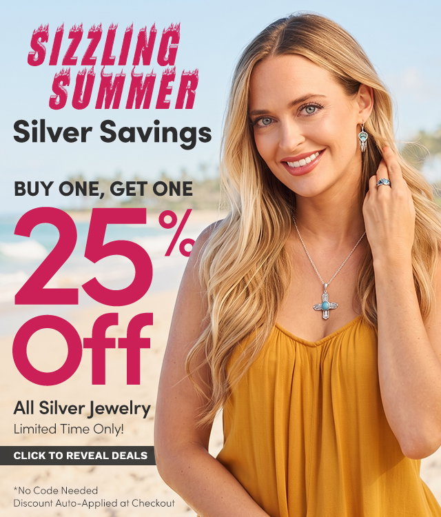 Sizzling Summer Silver Savings | Buy One, Get One 25% Off All Silver Jewelry – Limited Time Only!
