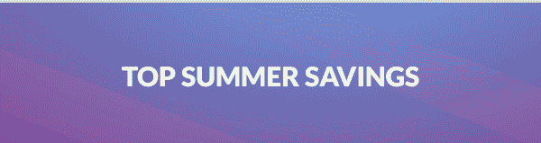 Top Summer Savings