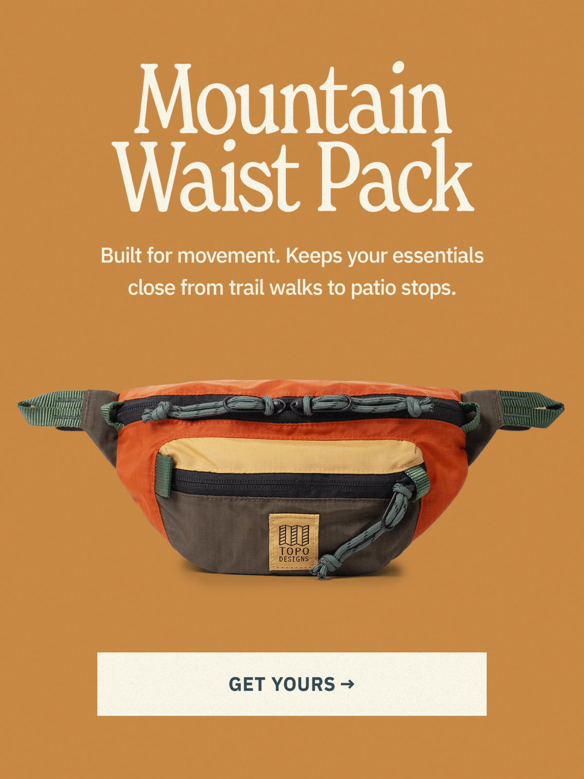 Mountain Waist Pack. Built for movement. Keeps your essentials close from trail walks to patio stops. Shop now.