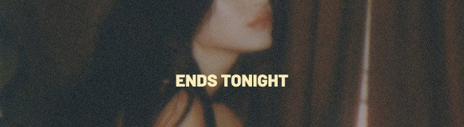 Ends tonight