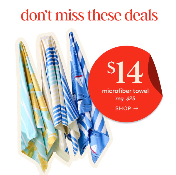 $14 Microfiber Towel (reg. $25)