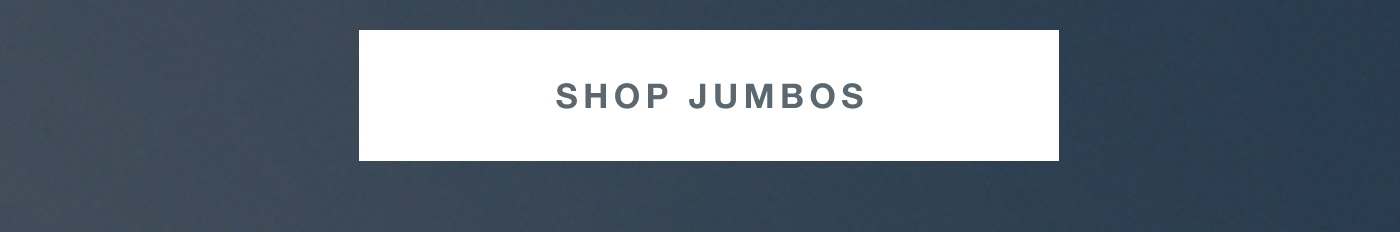 SHOP JUMBOS