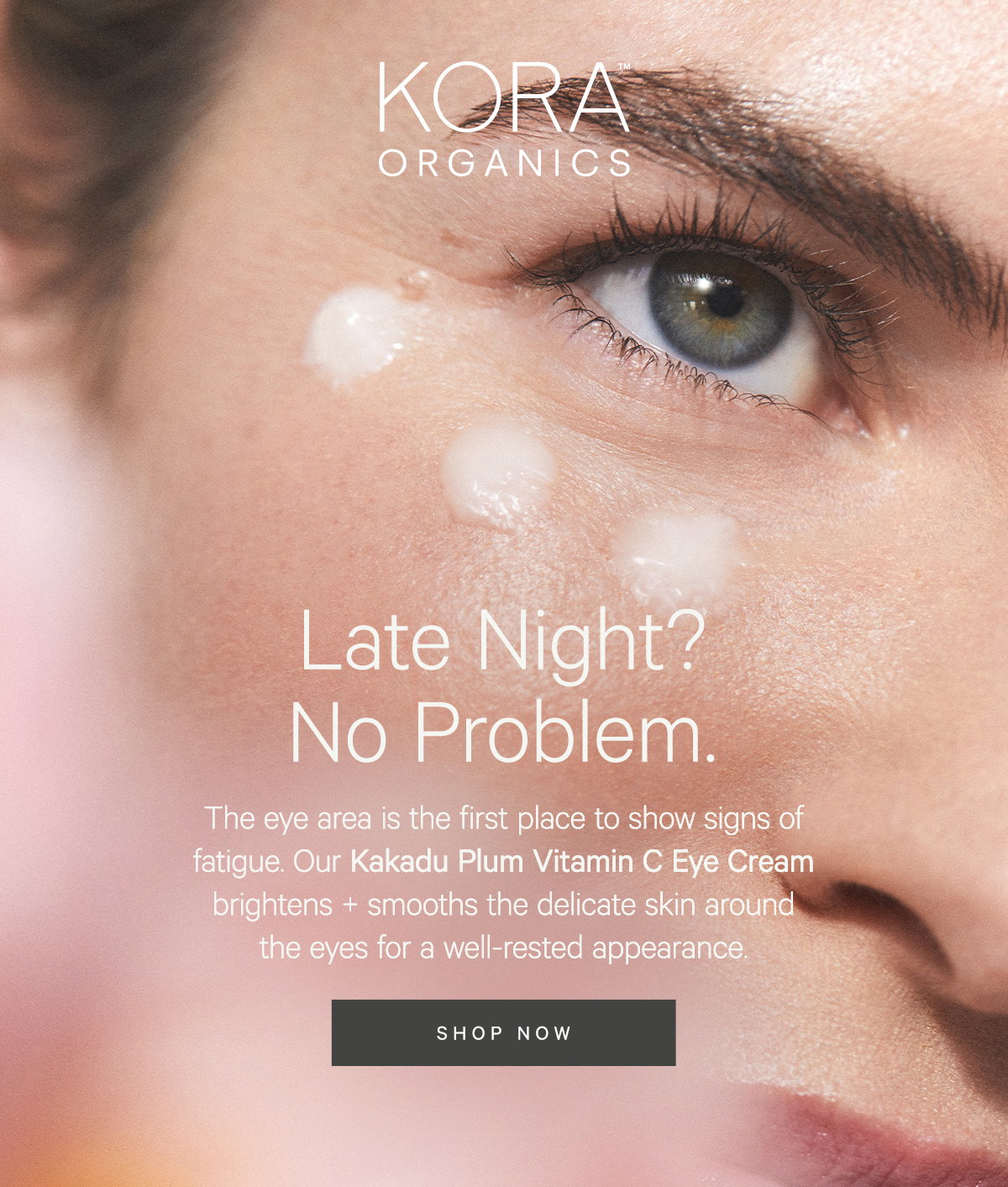 Late Night? No problem. Shop our Kakadu Plum Vitamin C Eye Cream