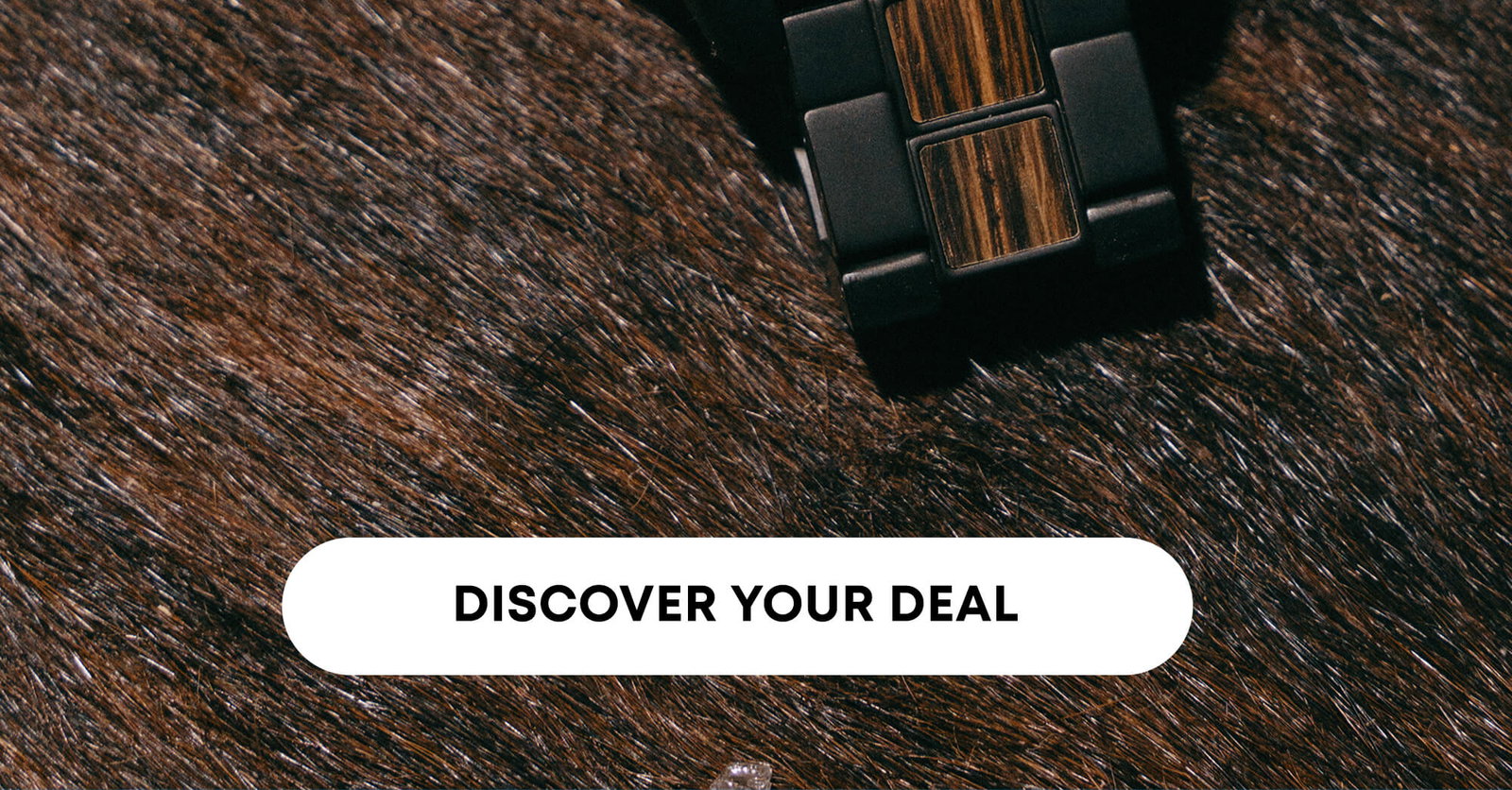 Discover Your Deal!