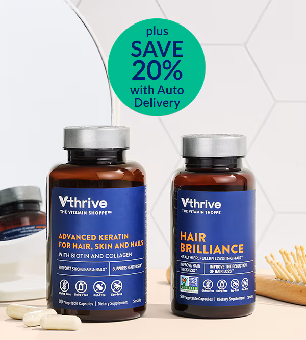 plus SAVE 20% with Auto Delivery. Vthrive Advanced Keratin For Hair, Skin And Nails. Hair Brilliance items. Shop for these products