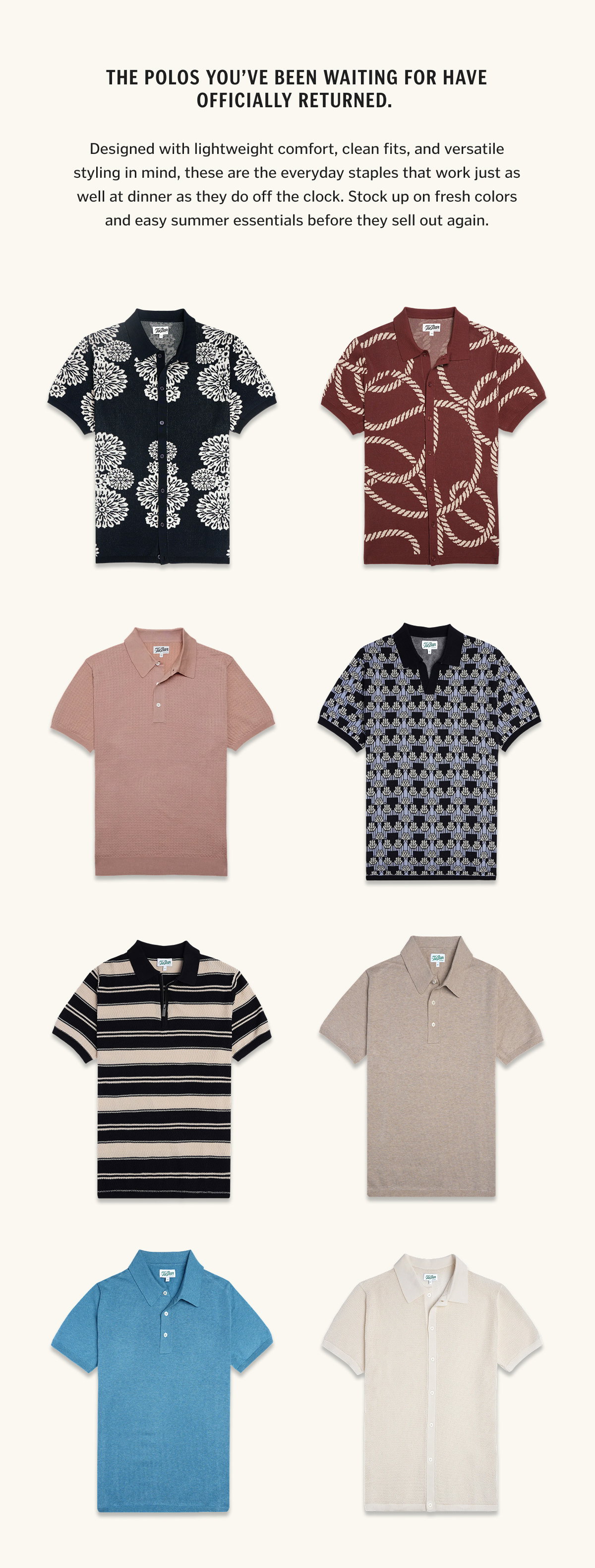 Back in Stock: Your Favorite Polos. Easygoing styles, refreshed for the season. Shop Now