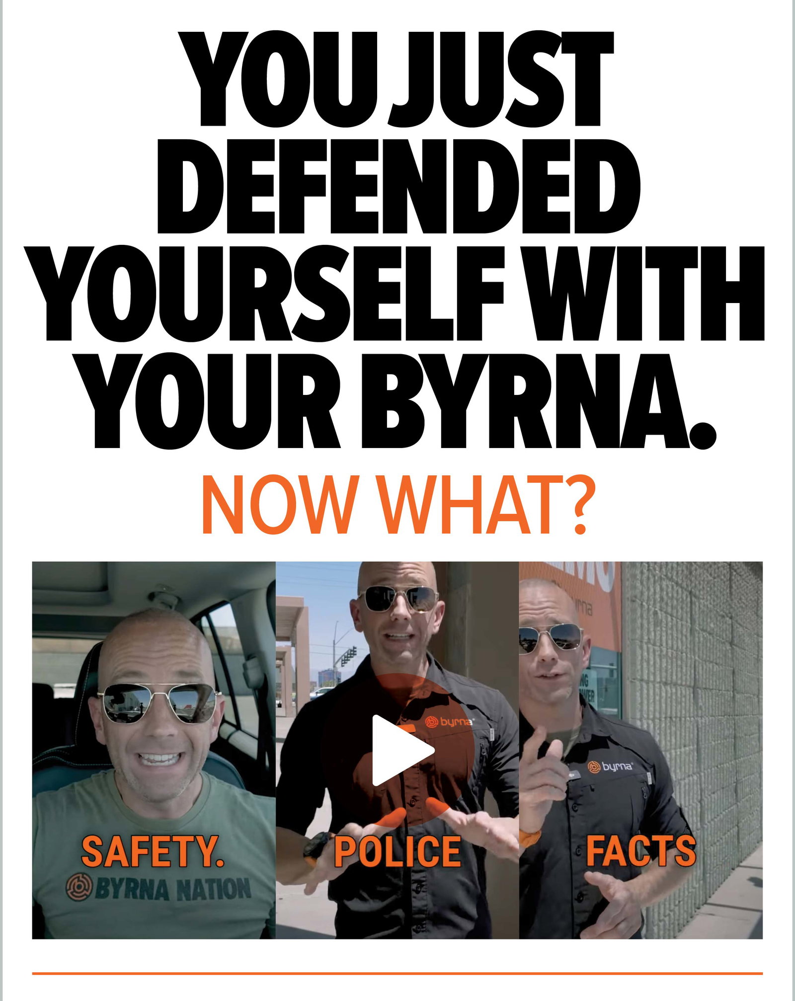 What to do after defending yourself with your Byrna
