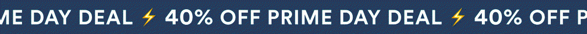 40% off Prime Day Deal