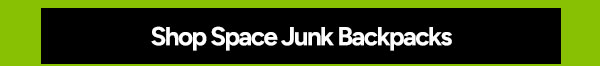 Shop Space Junk Backpacks