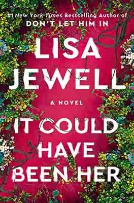 It Could Have Been Her: A Novel
