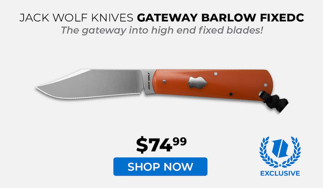 Jack Wolf Knives Gateway Barlow FixEDC