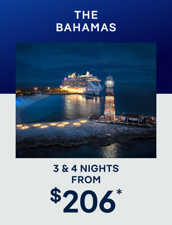 The Bahamas – 3 & 4 Nights – Click to View Cruises & Book Now