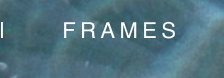 FRAMES