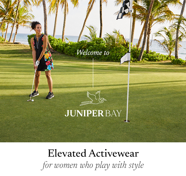 Welcome to Juniper Bay