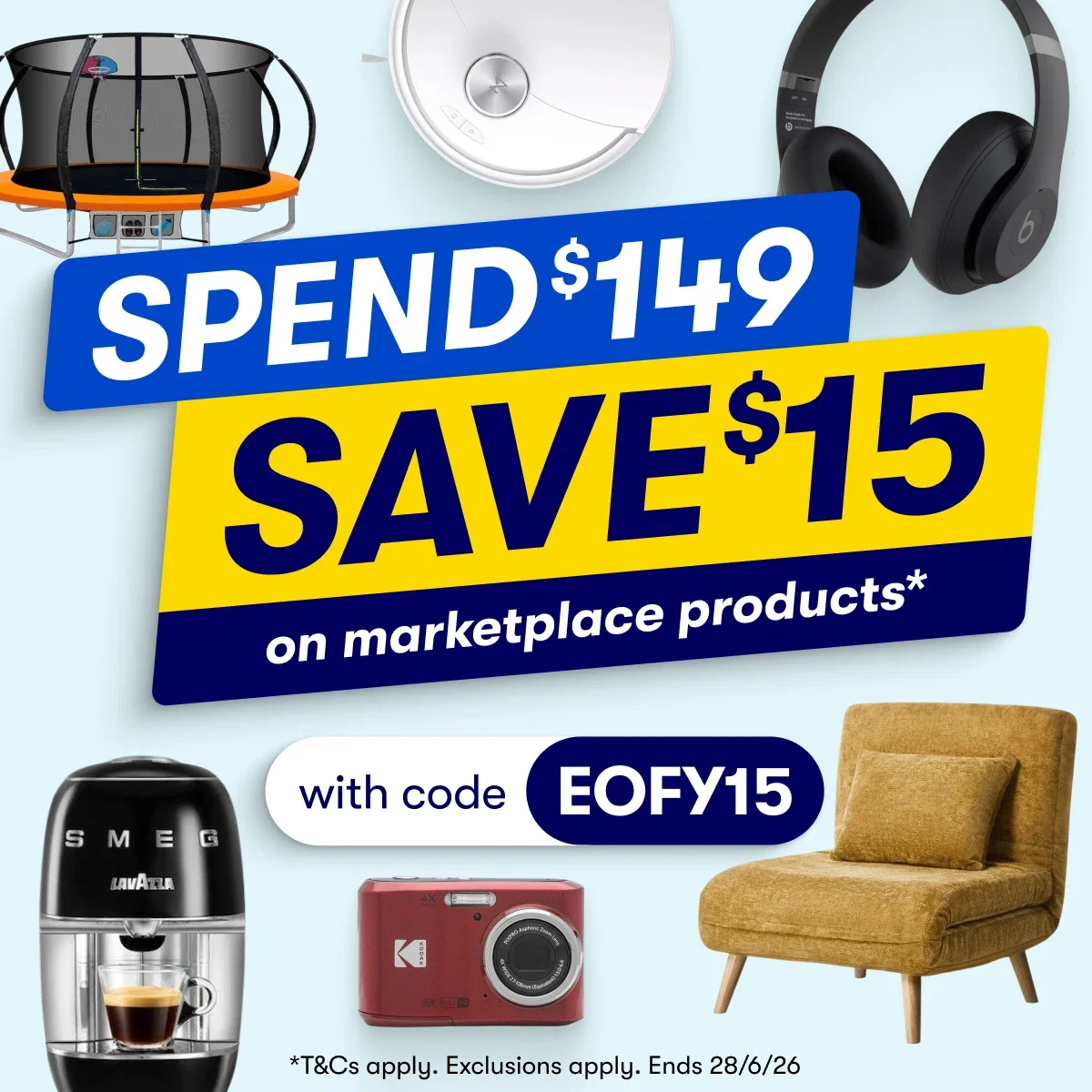 Spend $149 SAVE $15 with code EOFY15