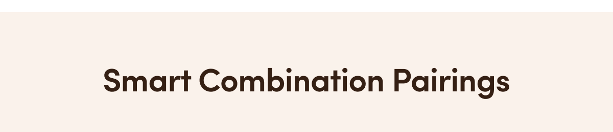 Smart Combination Pairings