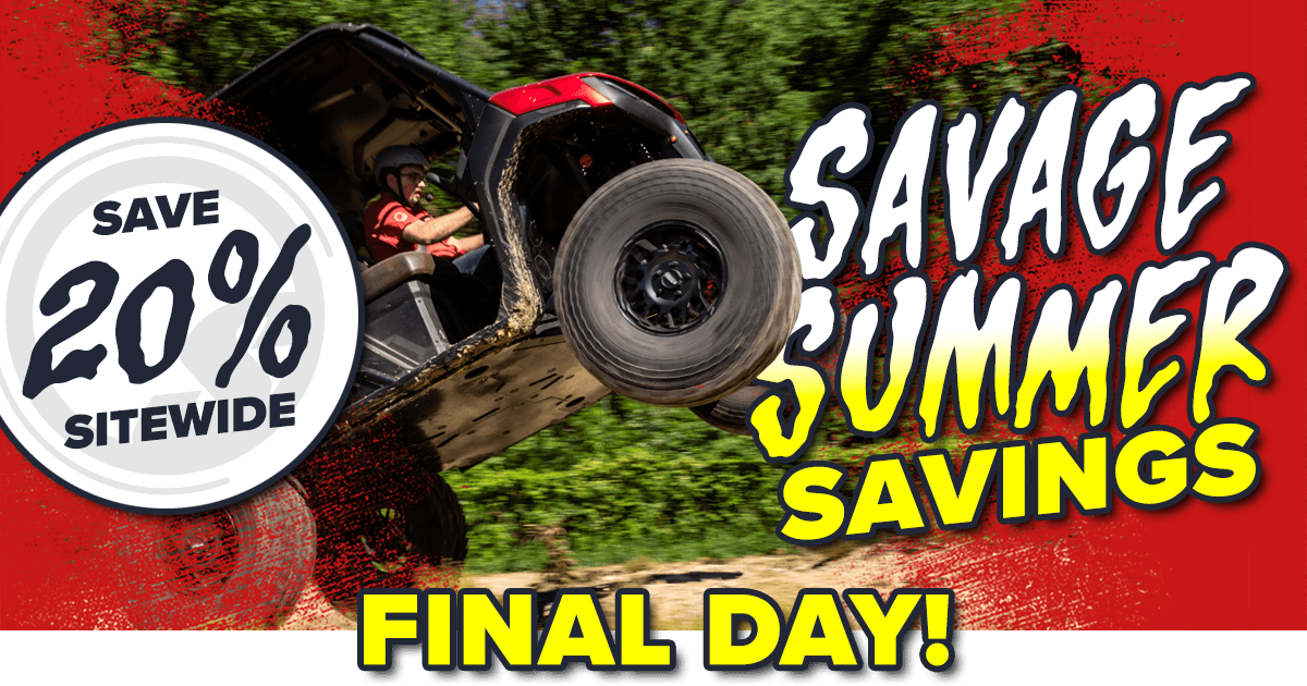 Savage Summer Savings FINAL DAY! Save 20% Sitewide! SHOP NOW