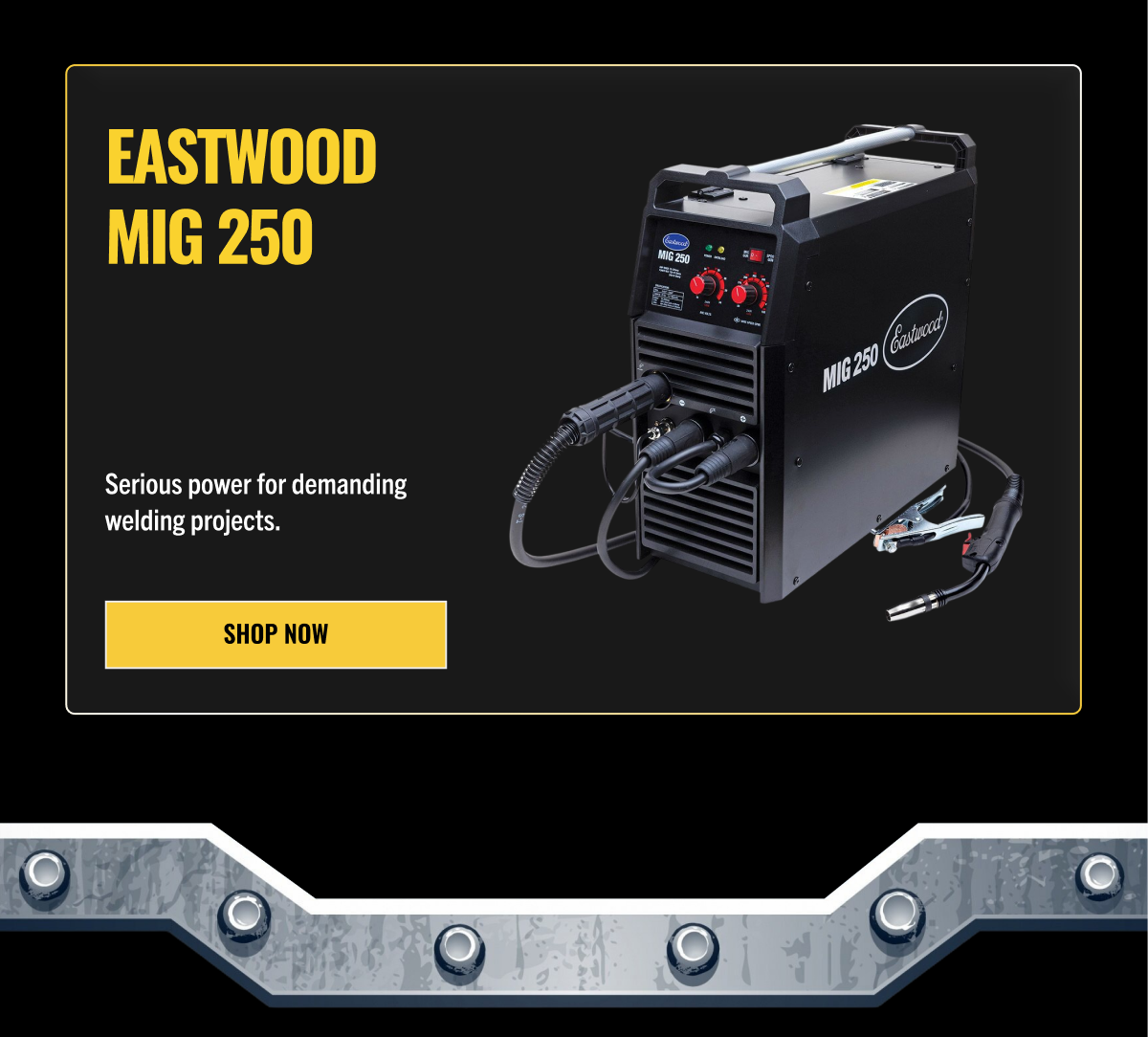 EASTWOOD MIG 250