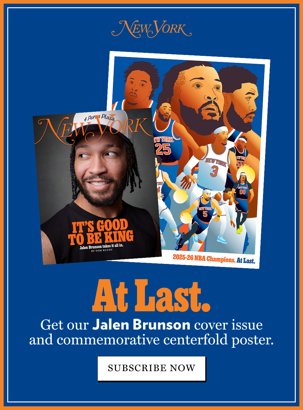 At Last. Get our Jalen Brunson cover issue and commemorative centerfold poster. - SUBSCRIBE NOW