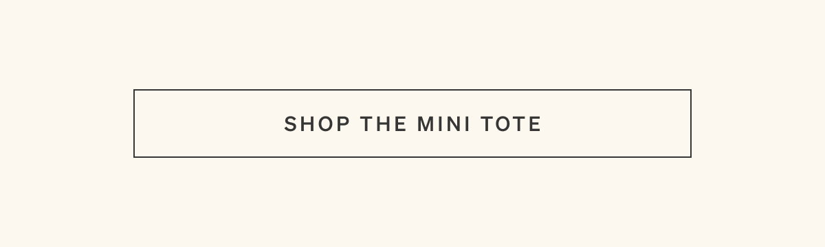 Shop The Mini Tote