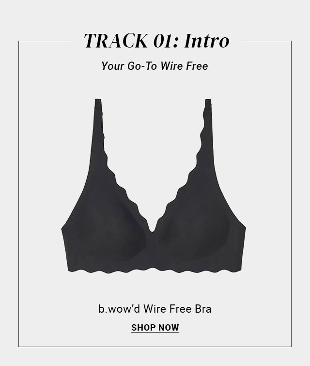 b.wow'd Wire Free Bra - Shop Now
