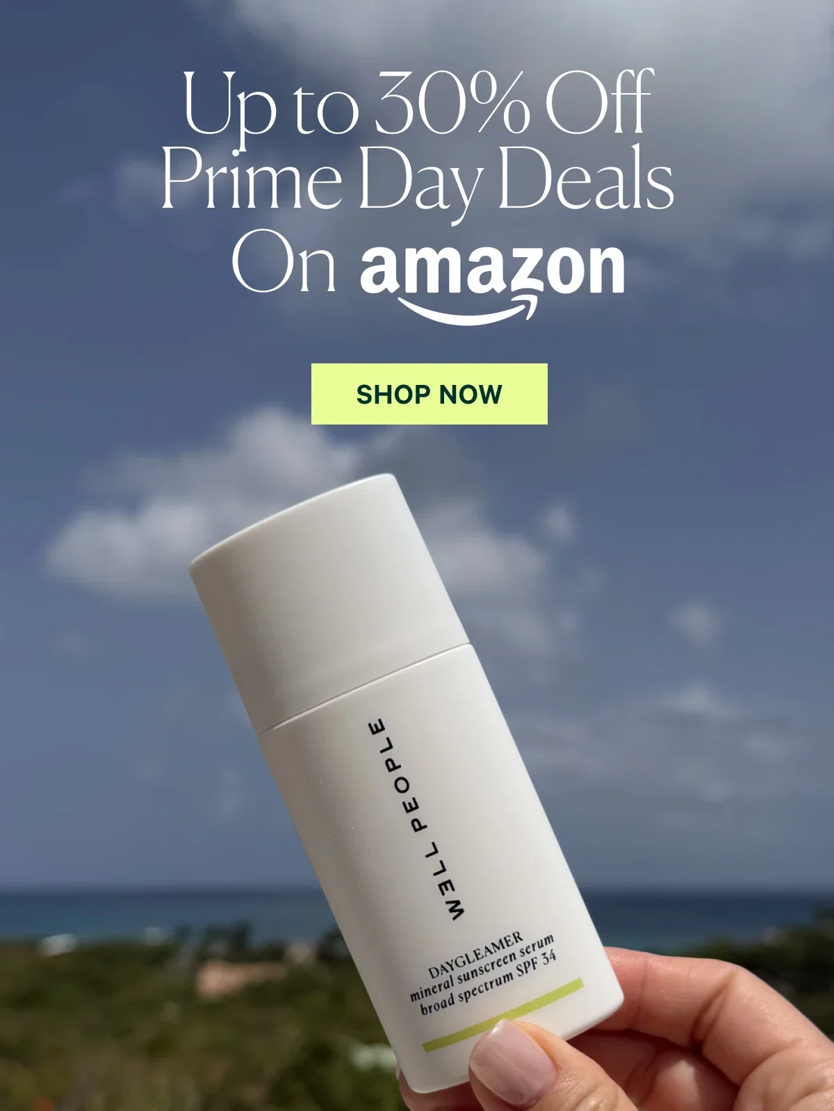 Up to 35% Off Prime Day Deals On amazon SHOP NOW
